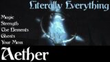 Aether in Final Fantasy XIV (Lore and Theory Crafting)