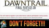 Dawntrail Early Access Code Registration OFFICIAL GUIDE [FFXIV 7.0 Dawntrail]