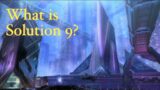 FFXIV 7.0 Prediction: What is Solution 9?