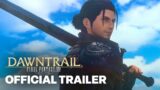 Final Fantasy 14: Dawntrail – Official Launch Trailer