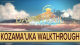 KOZAMA'UKA ZONE WALKTHROUGH – FFXIV DAWNTRAIL PREVIEW