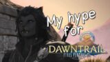 My Hype for Dawntrail – A Casual's Rant about FFXIV