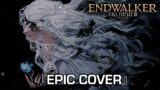 『Answers』(Bella's Version) FINAL FANTASY XIV: ENDWALKER OST | EPIC COVER