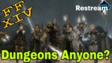 Dungeons Anyone? | Final Fantasy XIV