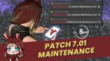 FFXIV: Patch 7.01 Maintenance Information