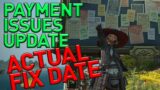 FFXIV Visa Payment Issues FIX DATE!