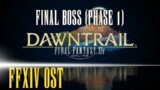 Final Boss Phase 1 Theme – FFXIV OST