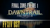 Final Zone Theme 1 – FFXIV OST