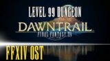 Level 99 Dungeon Theme – FFXIV OST