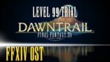 Level 99 Trial Theme – FFXIV OST