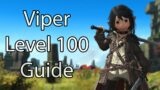 Viper Level 100 Guide | FFXIV Dawntrail