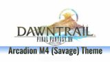 Final Fantasy XIV: Dawntrail OST – "A Risky Bet" | Arcadion M4 (Savage) Theme