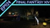 Let's Play Final Fantasy XIV (BLIND) – Episode 524