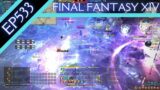 Let's Play Final Fantasy XIV (BLIND) – Episode 533