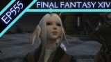 Let's Play Final Fantasy XIV (BLIND) – Episode 555