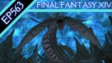 Let's Play Final Fantasy XIV (BLIND) – Episode 563