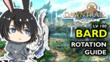 Level 100 Bard rotation guide [FFXIV DAWNTRAIL Patch 7.05]