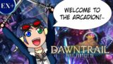 【FINAL FANTASY XIV: DAWNTRAIL】 Diving Into the Arcadion!