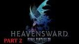 CLASSES? HOW ABOUT A JOB? || FFXIV: Heavensward Part 1