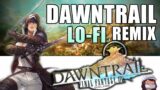 Dawntrail (LO-FI Mix) – Final Fantasy XIV