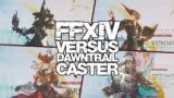 FFXIV DAWNTRAIL VERSUS – Black Mage vs Summoner vs Red Mage vs Pictomancer (Caster 7.05)