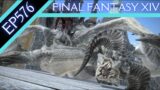 Let's Play Final Fantasy XIV (BLIND) – Episode 576