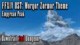 FFXIV OST: Worqor Zormor Theme – Empyrean Peak