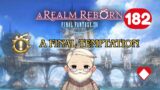 Final Fantasy XIV A Realm Reborn – A Final Temptation – Episode 182