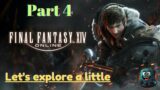 Final Fantasy XIV Online – Part 4 – Let's explore a little …