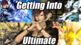 Getting Into Ultimate Raids (FFXIV: Dawntrail)