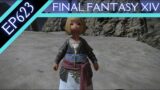 Let's Play Final Fantasy XIV (BLIND) – Episode 623