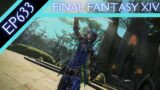 Let's Play Final Fantasy XIV (BLIND) – Episode 633