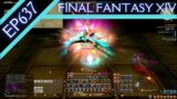 Let's Play Final Fantasy XIV (BLIND) – Episode 637