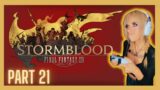 Making Moves For Ala Mhigo | Final Fantasy XIV – Stormblood – |