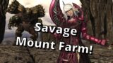 Savage Mount Farming Stream! FFXIV Dawntrail