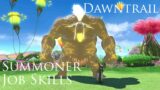 Summoner Job Skill Animations Dawntrail FFXIV | 召喚士 ジョブアクション動画