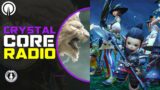 Crystal Core Radio #190 – Diving into Final Fantasy XIV's Mobile Expansion & Game of The Year