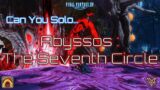 FFXIV : Can You Solo… Abyssos: The Seventh Circle ?