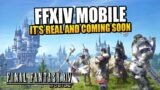 FFXIV Mobile Is Coming SOON!? Full Details And Thoughts On The Mobile MMO