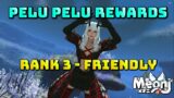 FFXIV: Pelu Pelu Reputation 3 – Friendly – Rewards!