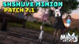 FFXIV: Shshuye Minion – 7.1