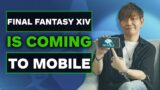 Final Fantasy XIV is Coming to Mobile – Here's Why I'm Hyped