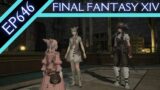 Let's Play Final Fantasy XIV (BLIND) – Episode 646