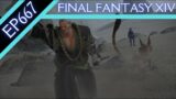 Let's Play Final Fantasy XIV (BLIND) – Episode 667