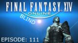 Logs, Lists, Leves, Levels | Final Fantasy XIV BLIND #111