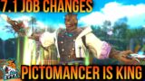 Patch 7.1 Job Changes! PICTO IS KING! [FFXIV 7.1]