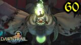 Strayborough Deadwalk | Dawntrail | Final Fantasy XIV [60]