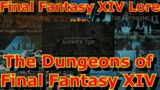 The Story of All Final Fantasy XIV Side Dungeons