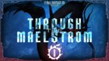 Till Sea Swallows All • FINAL FANTASY XIV ONLINE • Part 8 • Stream (24.11.18)