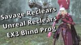 Arcadion Savage, Unreal, And then EX3 Blind Prog! FFXIV Dawntrail